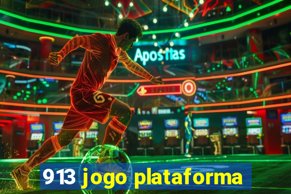 913 jogo plataforma